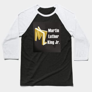 martin luther king jr Baseball T-Shirt